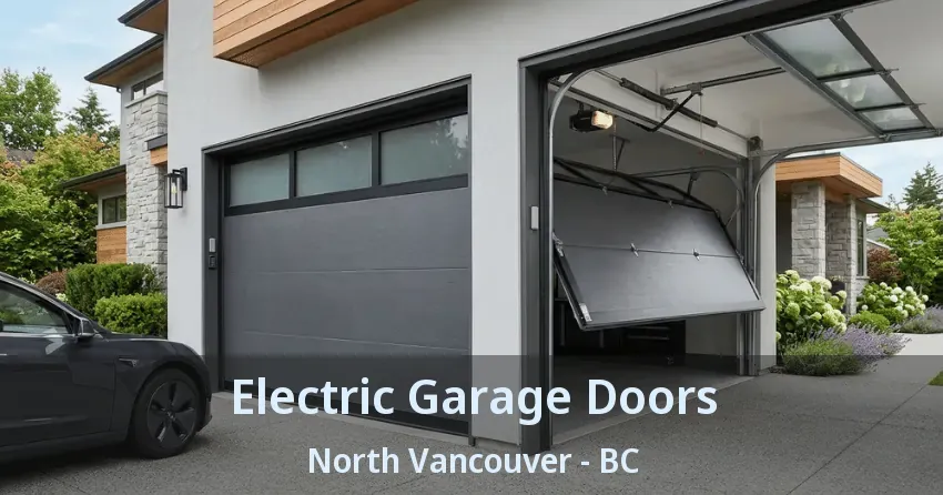 Electric Garage Doors North Vancouver - BC