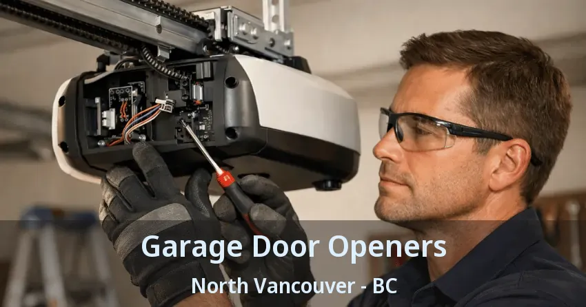 Garage Door Openers North Vancouver - BC