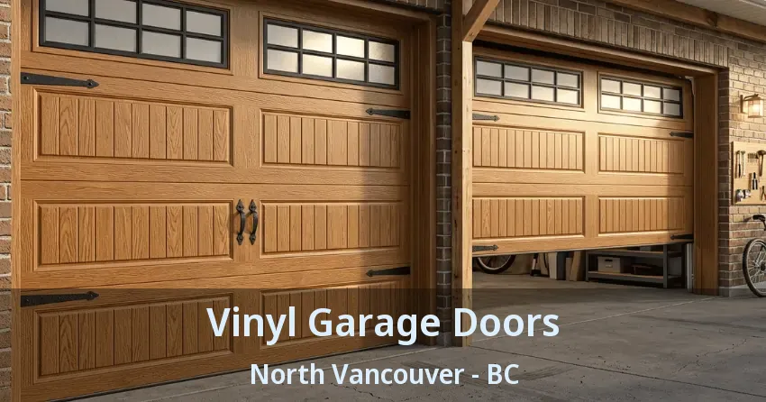 Vinyl Garage Doors North Vancouver - BC